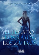 читать El Legado De Los Rayos Y Los Zafiros
