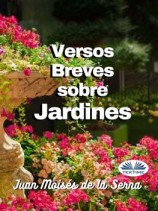 читать Versos Breves Sobre Jardines