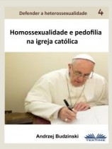 читать Homossexualidade E Pedofilia Na Igreja Católica