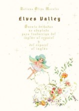 читать Elves Valley. Cuento de hadas no adaptado para traducción del inglés al español y del español al inglés