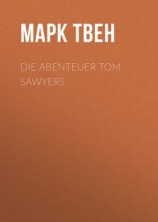 читать Die Abenteuer Tom Sawyers