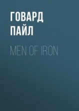 читать Men of Iron