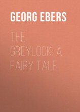читать The Greylock: A Fairy Tale