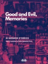 читать Good And Evil, Memories