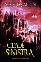 читать A Cidade Sinistra