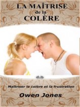 читать La Maîtrise De La Colère