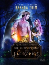 читать Die Entdeckung Des Fae-Königs