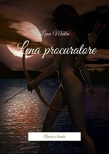 читать Lena procuratore. Amore e tomba