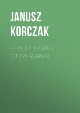 читать Feralny tydzień (opowiadania)