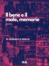 читать Il Bene E Il Male, Memorie