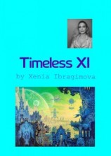 читать Timeless XI