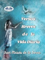 читать Versos Breves De La Vida Diaria