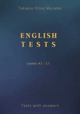 читать English Tests. Levels A1C1. Tests with answers