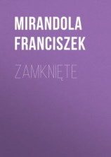 читать Zamknięte