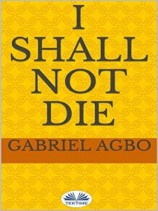читать I Shall Not Die