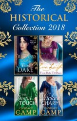 читать The Historical Collection 2018: The Duchess Deal / From Duke Till Dawn / His Sinful Touch / His Wicked Charm