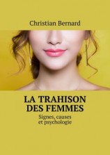 читать La trahison des femmes. Signes, causes et psychologie