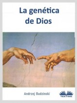 читать La Genética De Dios