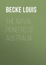 читать The Naval Pioneers of Australia