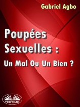 читать Poupées Sexuelles: Un Mal Ou Un Bien?