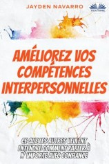 читать Améliorez Vos Compétences Interpersonnelles