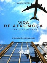 читать Vida De Aeromoça
