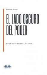 читать El Lado Oscuro Del Poder
