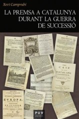 читать La premsa a Catalunya durant la Guerra de Successió