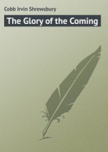 читать The Glory of the Coming