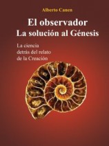 читать El Observador. La Solución Al Génesis