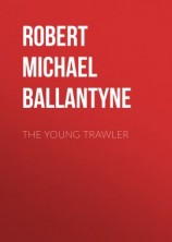 читать The Young Trawler