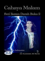 читать Cahaya Malam (Ikatan Darah Buku 2)