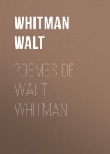 читать Poèmes de Walt Whitman