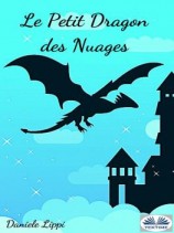 читать Le Petit Dragon Des Nuages