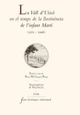 читать La Vall d'Uixó en el temps de la lloctinència de l'infant Martí