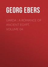 читать Uarda : a Romance of Ancient Egypt. Volume 04