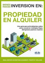 читать Inversión En Bienes Raíces: Propiedad En Alquiler