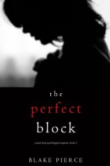 читать The Perfect Block
