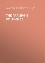 читать The Parisians  Volume 11