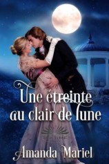 читать Une Étreinte Au Clair De Lune