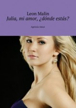 читать Julia, mi amor, ¿dónde estás? Agencia Amur