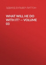 читать What Will He Do with It?  Volume 03