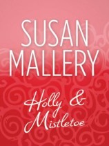 читать Holly And Mistletoe