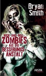 читать Зомби-рок-н-рольщицы из исправительной школы (ЛП)