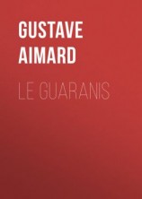 читать Le Guaranis