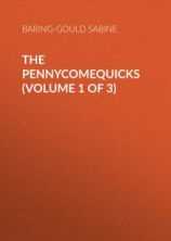 читать The Pennycomequicks (Volume 1 of 3)
