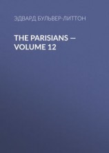 читать The Parisians  Volume 12