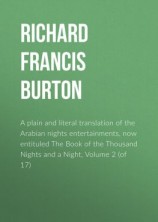 читать A plain and literal translation of the Arabian nights entertainments, now entituled The Book of the Thousand Nights and a Night, Volume 2 (of 17)