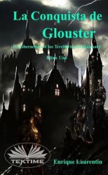читать La Conquista De Glouster