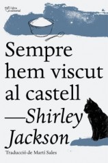 читать Sempre hem viscut al castell